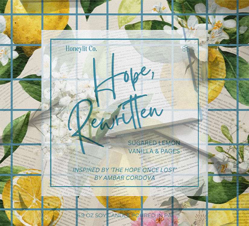 HOPE, REWRITTEN - INSPIRED BY 'THE HOPE ONCE LOST'
