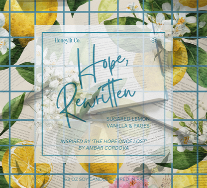 HOPE, REWRITTEN - INSPIRED BY 'THE HOPE ONCE LOST'